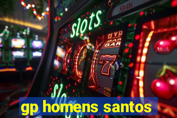 gp homens santos